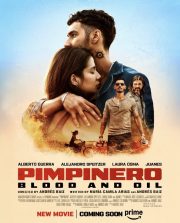 Pimpinero: Blood and Oil