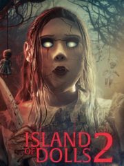 Island of the Dolls 2