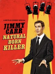 Jimmy Carr: Natural Born Killer