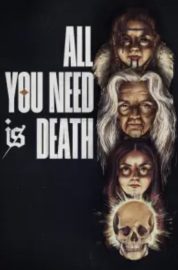 All You Need Is Death