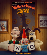 Wallace & Gromit: Vengeance Most Fowl